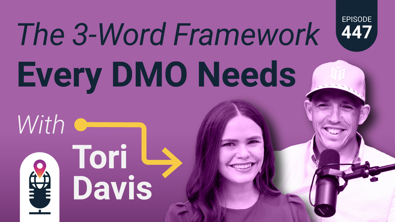 Experience Ruston's New CEO Reveals the 3-Word Framework Every DMO Needs with Tori Davis
